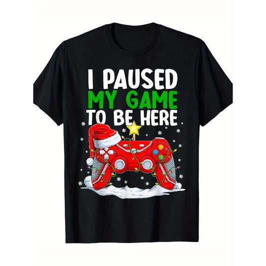Christmas I Paused My Game To Be Here Funny Gamer Boys T-Shirt - 220g 100% Cotton made in usa