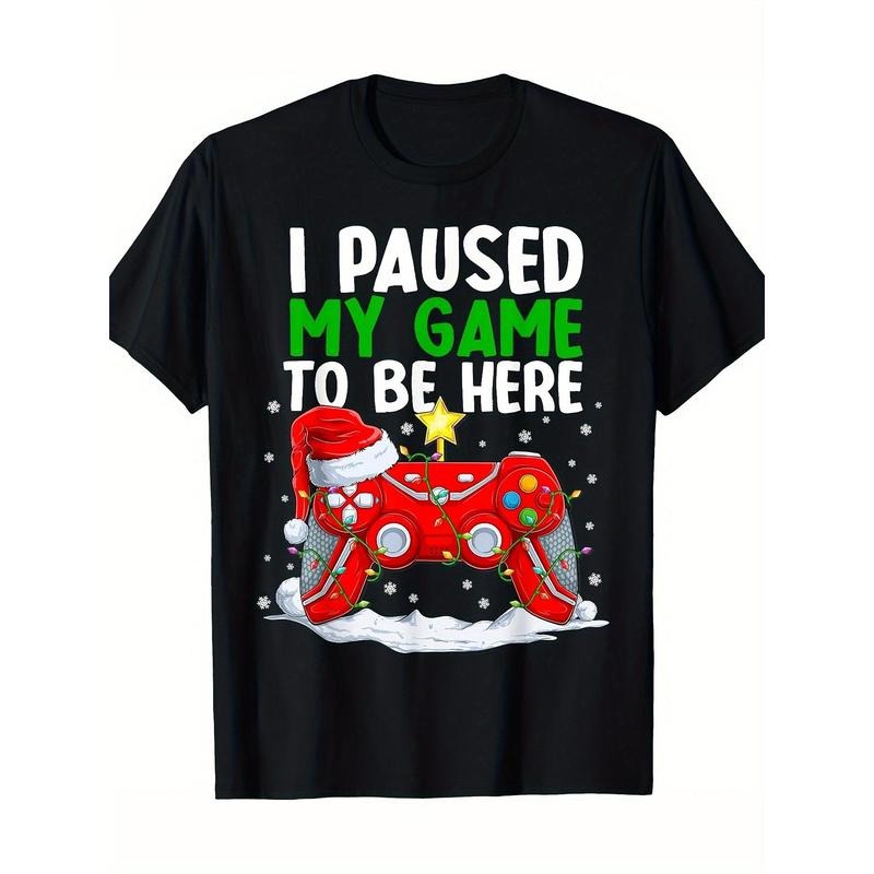Christmas I paused the game to come here Fun Gamer Boy T-shirt - 220g 100% cotton made in usa