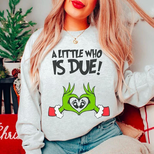 Christmas Pregnancy Reveal Sweatshirt, Hoodie, T - Shirt, A Little Who Is Due Shirt, Christmas Holiday Maternity, Winter Pregnancy Announcement Sweater, Baby Reveal Xmas Party Shirt