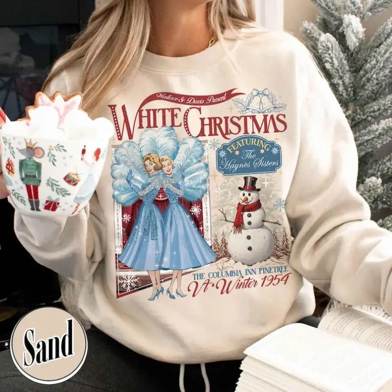 Christmas Sister Sweatshirt, Christmas Shirt, Christmas Movie Watching Shirt, Christmas Holiday,White Christmas Movie 1954, Columbia Inn Shirt Cotton Fabric