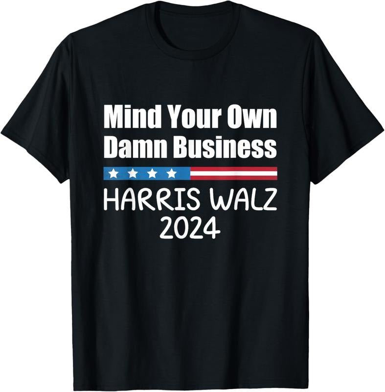 Comfort Colors Harris Walz Waltz 2024 Mind Your Own Damn Business T-Shirt