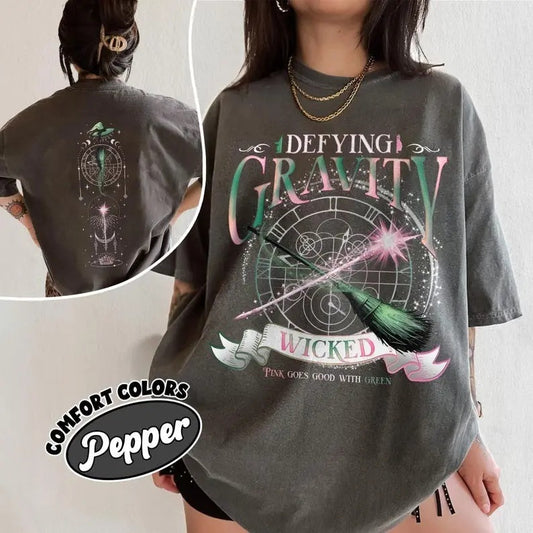 Comfort Colors Wicked Defying Gravity Shirt, Pink And Green Changed For Good Tshirt, Wicked The Musical, Broomstick Magic Wand Movie Fan Shirt