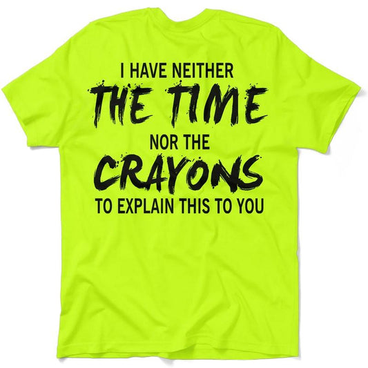 Crayons - Hi Visibility Safety Yellow Work T-Shirt Jersey Menswear apparel | Graphic Vintage tees Top Collar