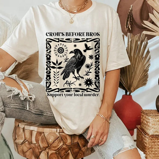 Crows Before Bros T Shirt, Support Local Murder Tshirt, Crow Lover Graphic Tee, Unique Bird Enthusiast Apparel Tees, Unisex Short Sleeve Tee Shirt