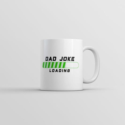Dad Joke Loading Mug Funny Fathers Day Graphic Coffee Cup-11oz Funny Coffee Mugs Ceramic Printed Drinkware Cup