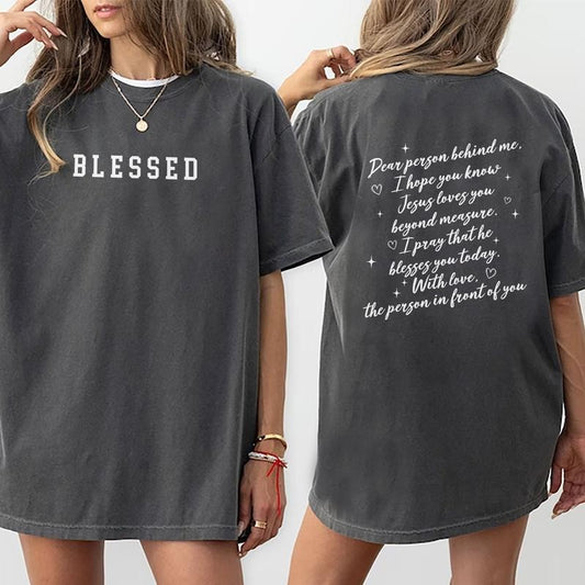 Dear Person Behind Me Shirt, Blessed Tshirt,  Mental Health Matters Tee, Kindness Top For Women, Comfort Fit Womenswear Shirt