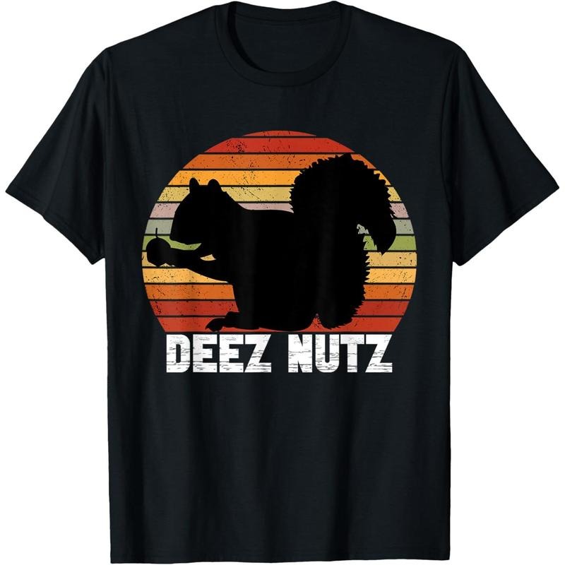 Deez Nutz Nutcracker Squirrel Gopher Chipmunk Dees Nuts T-Shirt made in usa