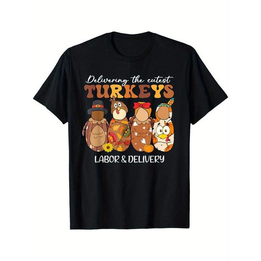 Delivering The Cutest Turkeys Labor & Delivery Thanksgiving men T-Shirt made in usa