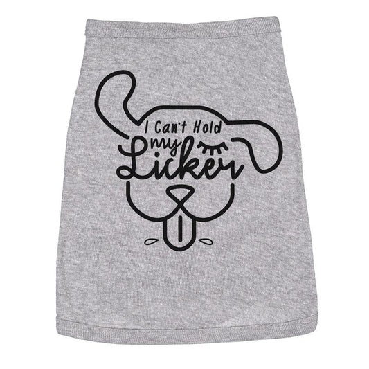 Dog Shirt I Cant Hold My Licker Cute Tee For Family Pet Funny Dog Puppy Shirt Grey