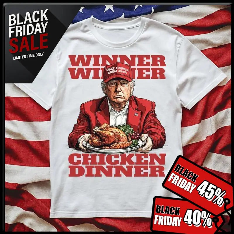 Don|ald Tru|mp Winner Winner Chicken Dinner Shirt, President Tr|ump 47 Sweatshirt, Tru|mp Hoodie