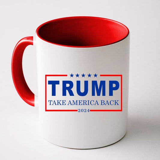 Donald Trump 2024 Take America Back USA United States Front & Back Coffee Mug