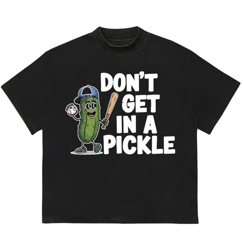 Dont Get A Pickle T-Shirt Bold Style for Streetwear Lovers Vintage Graphic