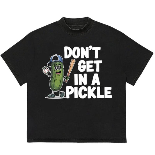 Dont Get A Pickle T-Shirt Bold Style for Streetwear Lovers Vintage Graphic