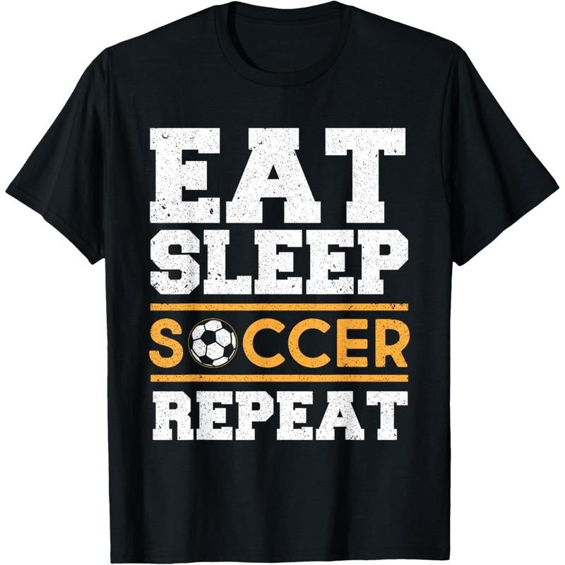 Eat Sleep Soccer Repeat - Cool Soccer Player Gift T-Shirt