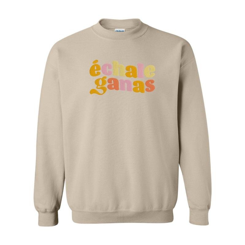 Echale Ganas Embroidered Crewneck Sweatshirt
