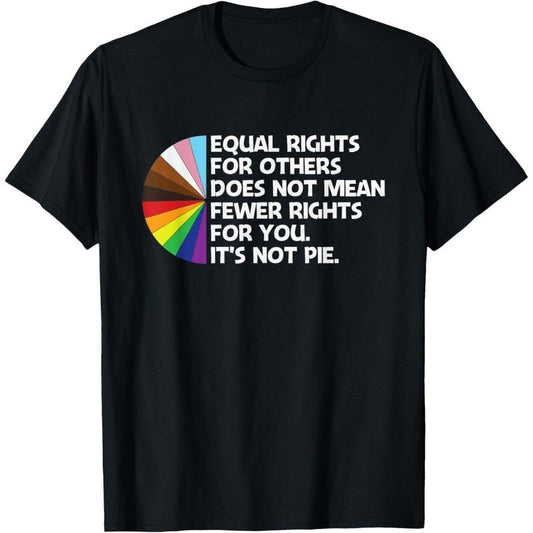 Equal Rights For Others Does Not Mean Fewer Rights For You T-Shirt made in usastyle{n002}2