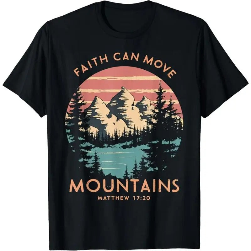 Faith Can Move Mountains Religious Christian Camping Gift T-Shirt Made in USA