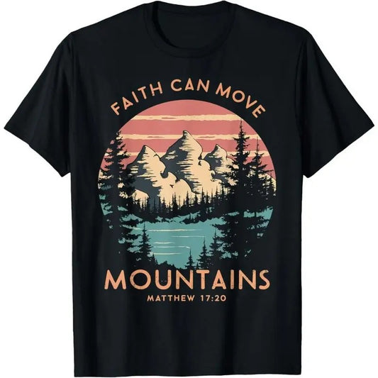 Faith Can Move Mountains Religious Christian Camping Gift T-Shirt Made in USA
