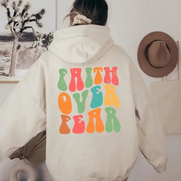 Faith Over Fear Hoodie, Christian Hoodies, Bible Verse Hoodie, Aesthetic Christian Hoodie, Trendy Oversized Faith Over Fear Hoodie