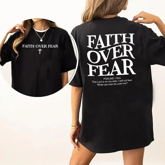 Faith Over Fear Shirt, Christian Tee, Jesus Double Sided Graphic Printed Short Sleeve Tee Shirt, Unisex Cotton Fabric Comforts Shirts, Women's Tops, Womenswear, Menswear, Cotton Fabric Relaxed Fit Chic Style