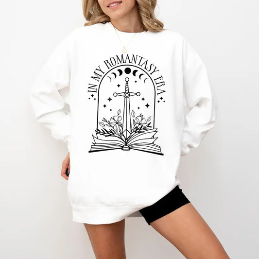 Fantasy Book Sweatshirt, Fantasy Sweatshirt, Fantasy Shirt, Romance Reader Shirt, Smut Shirt, Smut Book Shirt