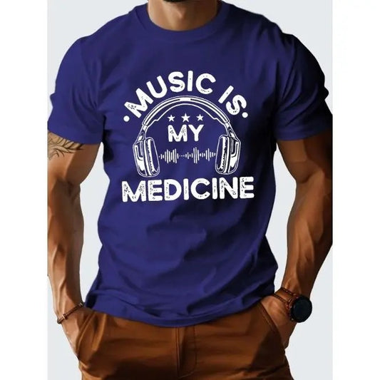 [Fast Arrival] MUSIC IS MY MEDICINE - Comfortable Pure Cotton Graphic T-Shirts for Men - Relaxed Fit, Soft Fabric, Vibrant Print, Casual Wear for Music Lovers Made in USA