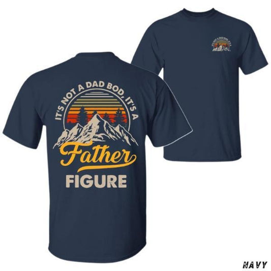 Father Figure T-shirt - A Stylish And Witty Tee For Dads With Relaxed Fit Short Sleeve Casual Style Unisex Machine Washable Menswear