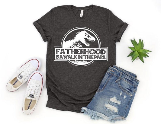 FatherHood is a Walk in the Park Shirt, Dad Shirt, Dad Life Shirt, Dad, Gift for Dad, Dinosaur Dad Shirt, Dinosaur Party Shirt, Daddy Hoodie, T-shirt and sweater