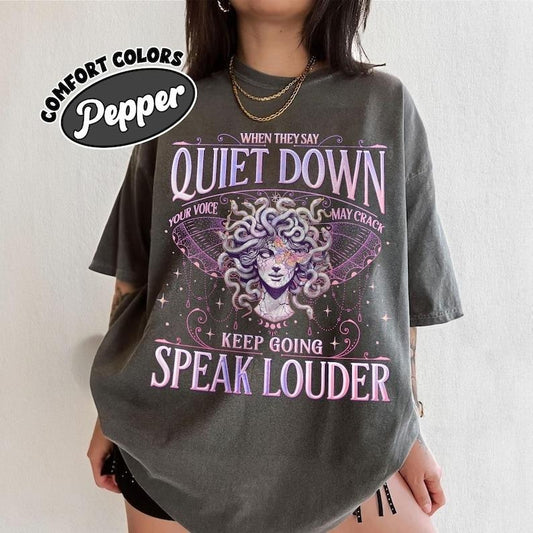 Feminist Resistance Comfort Colors Shirt, Speak Louder T Shirt, Women Rights Equality Tee, As A Woman Who Kept My Mouth Shut, Gift For Her