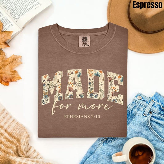 Floral Made For More Comfort Colors T-Shirt 'NLB'