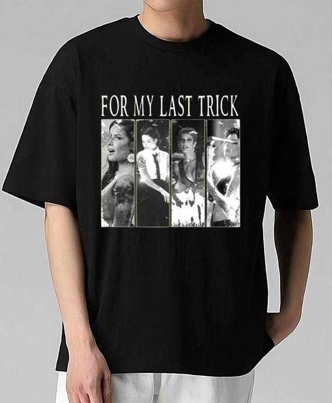 For My Last Trick The Tour T-Shirt Trendy Gift for Him Relaxed Fit Comfortable Fit for All-Day Wear