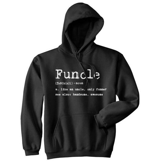 Funcle Definition Hoodie Funny Fun Uncle Family Graphic Novelty Sweatshirt Funny Hoodies Funny Uncle Pullover Novelty Sweatshirt Black