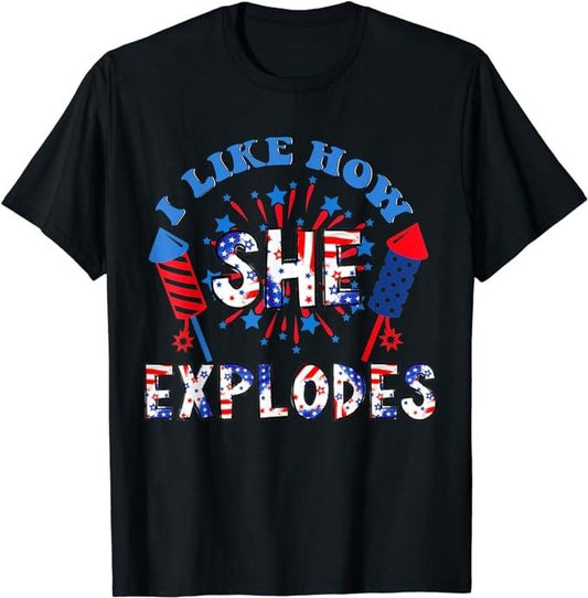 Funny 4th of July Shirts For Men, I Like How She Explodes Fireworks Funny Couple 4th T-Shirt Menswear Top Casual Cotton Fashion Basic
