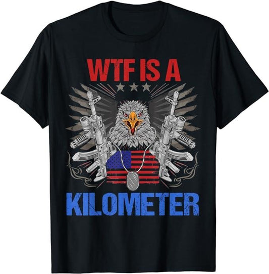 Funny 4th of July Shirts For Men, WTF Is A Kilometer Eagle American Flag USA 4th Of July T-Shirt Menswear Top Casual Cotton Basic Fashion