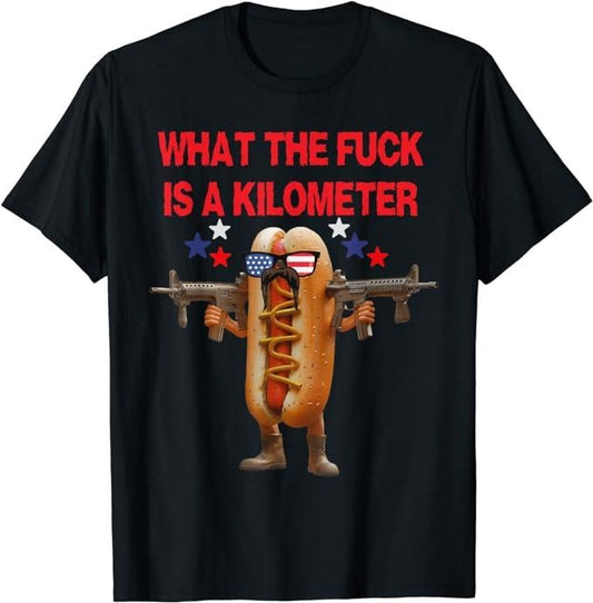 Funny 4th of July Shirts For Men, WTF Is A Kilometer Funny Hot Dog 4th of July T-Shirt Menswear Top Casual Cotton Fashion Basic