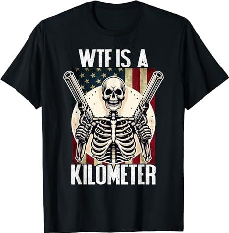 Funny 4th of July Shirts For Men, WTF Is A Kilometer July 4th Skeleton Funny Cringey USA Meme T-Shirt Menswear Top Casual Cotton Fashion Basic