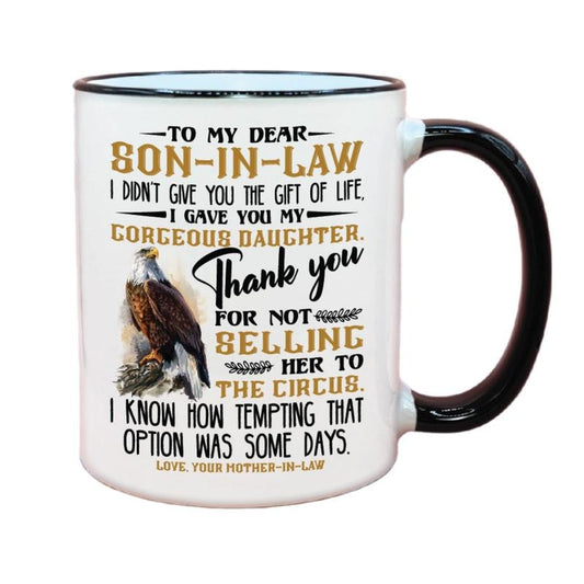 Funny Bald Eagle Son In Law Coffee Mug, Funny Sil Gifts, Funny Son In Law Gift, New Son Cups, Funny Mother In Law Gift Wedding, 11 15oz Ceramic Cup