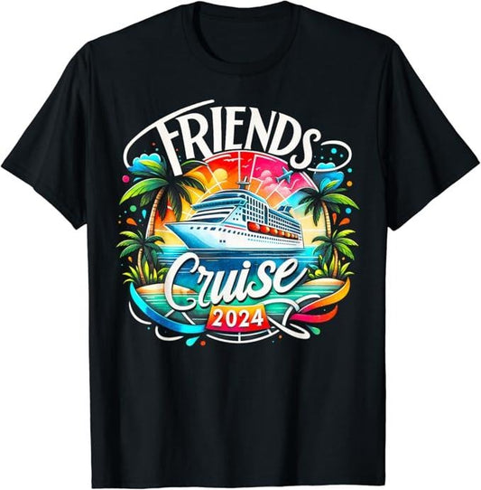 Funny Best Friend Shirts, Gift For Best Friend, Friends Cruise 2024 T-Shirt Menswear Top Casual Classic