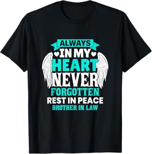 Funny Brother in Law Shirts, Gift For Brother, Brother In Law In Heaven Family Member Memorial T-Shirt - Menswear Top
