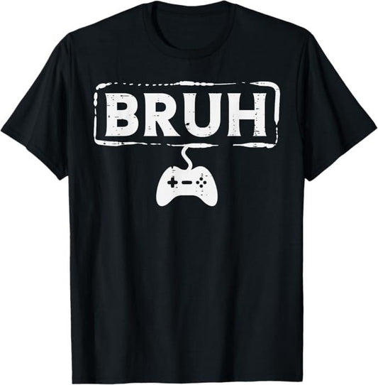 Funny Bruh Shirt, Gamer Bruh Video Game Funny Gaming  T-Shirt - Menswear Top