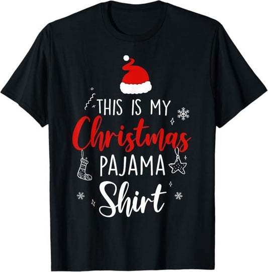 Funny Christmas Shirt, Christmas Gift, Funny Christmas PJ Pajama Men Women PJS for Family T-Shirt - Menswear Top