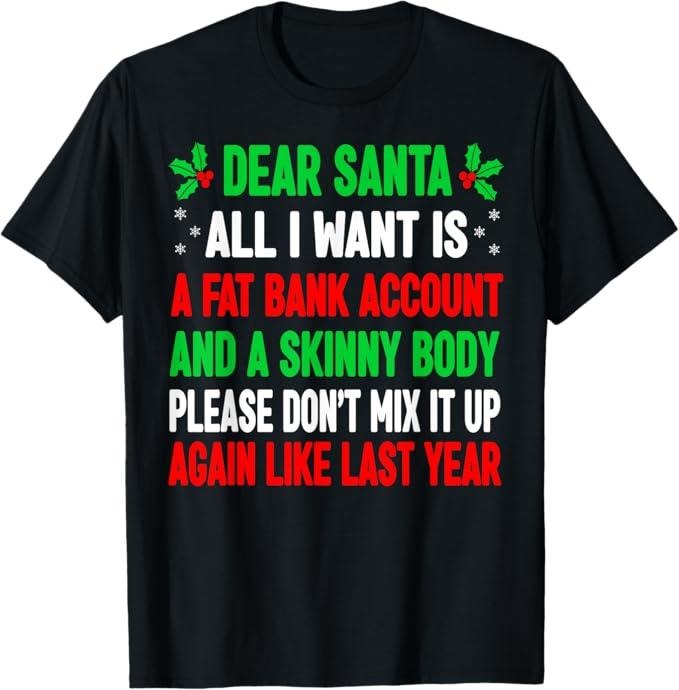 Funny Christmas Shirt, Christmas Gift, Funny Christmas Shirts For Women Men Adult Dear Santa T-Shirt - Menswear Top