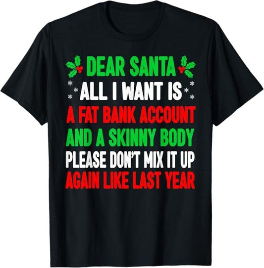 Funny Christmas Shirt, Christmas Gift, Funny Christmas Shirts For Women Men Adult Dear Santa T-Shirt - Menswear Top