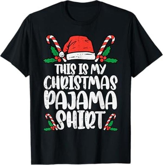 Funny Christmas Shirts, This Is My Christmas Pajama Shirt Funny Xmas PJs Men Women T-Shirt - Menswear Top