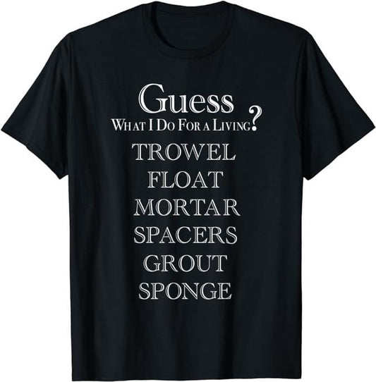 Funny Construction Work Shirts, Funny Tile Worker Shirt Tile setter Occupation Tile laying T-Shirt Menswear Casual Cotton
