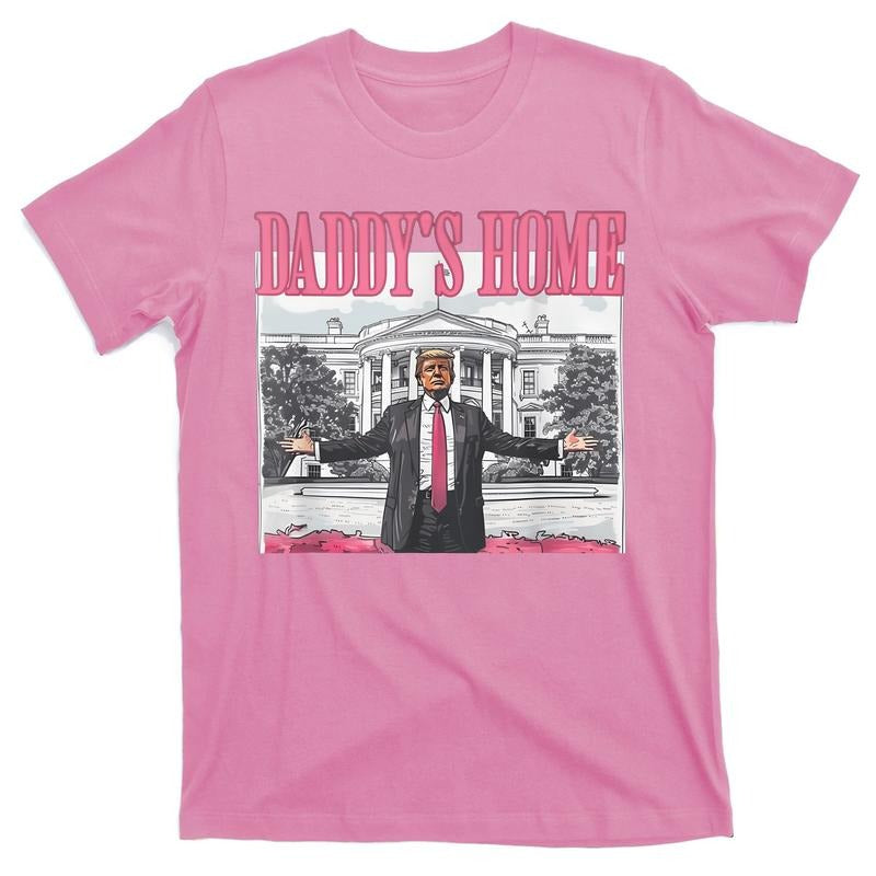 Funny Daddy's Home Donald Trump 2024 Election T-Shirt Crewneck Casual