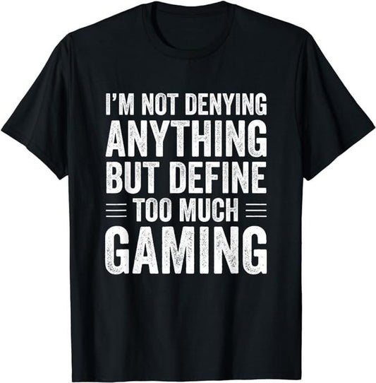 Funny Gamer Shirts, Special Gifts For Gamers, Funny Video Games Gaming T-Shirt Menswear Top Casual Classic