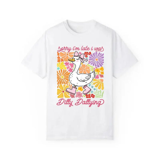 Funny Mama Goose Shirt, Sorry I'm Late I Was Dilly Dallying Goose Shirt, Sarcastic Retro Shirt, Boho Floral Tee, Preppy Girly Shirt