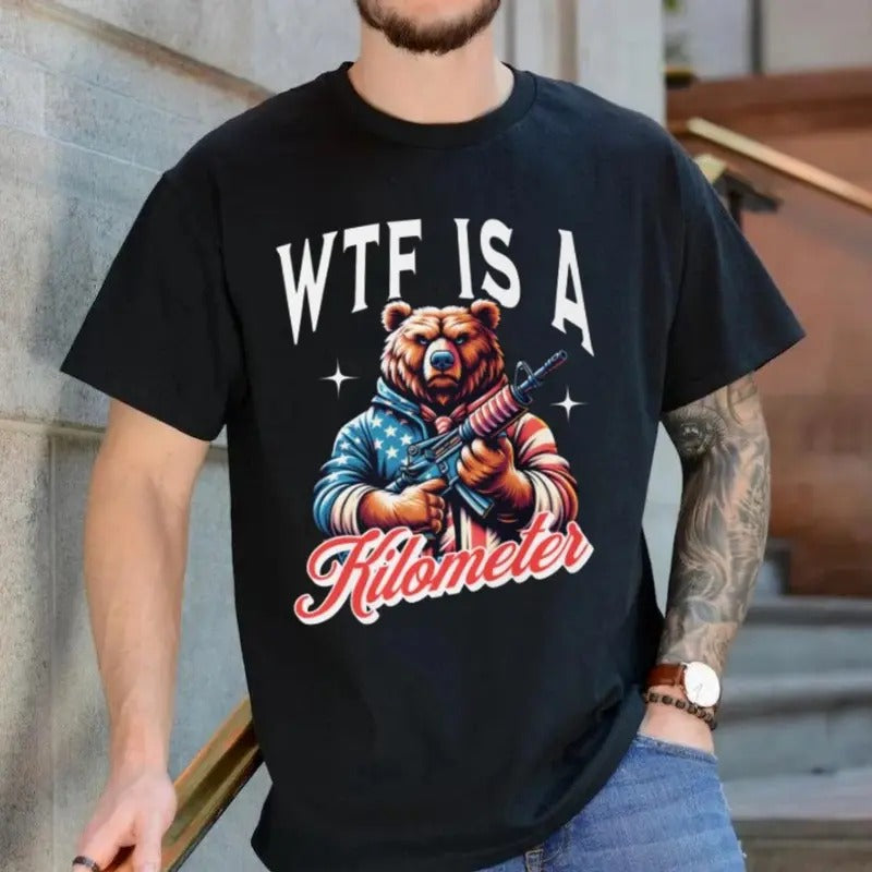 Funny Meme Shirt, Hilarious Fourth Of July Shirts, Cringey Wtf Is A Kilometer Shirt Unisex T Shirt, 4th July Shirt, America Independence, Unisex T-Shirt, Gifts For Fan, Short Sleeve Tee Shirt, Gifts For Birthday Fathers Day