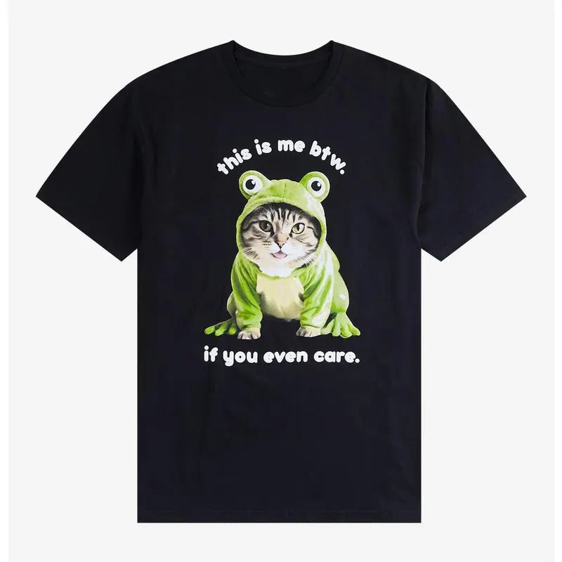 Funny Meme Shirt, This Is Me BTW Cat, Gift Unisex T-Shirt Casual Fabric